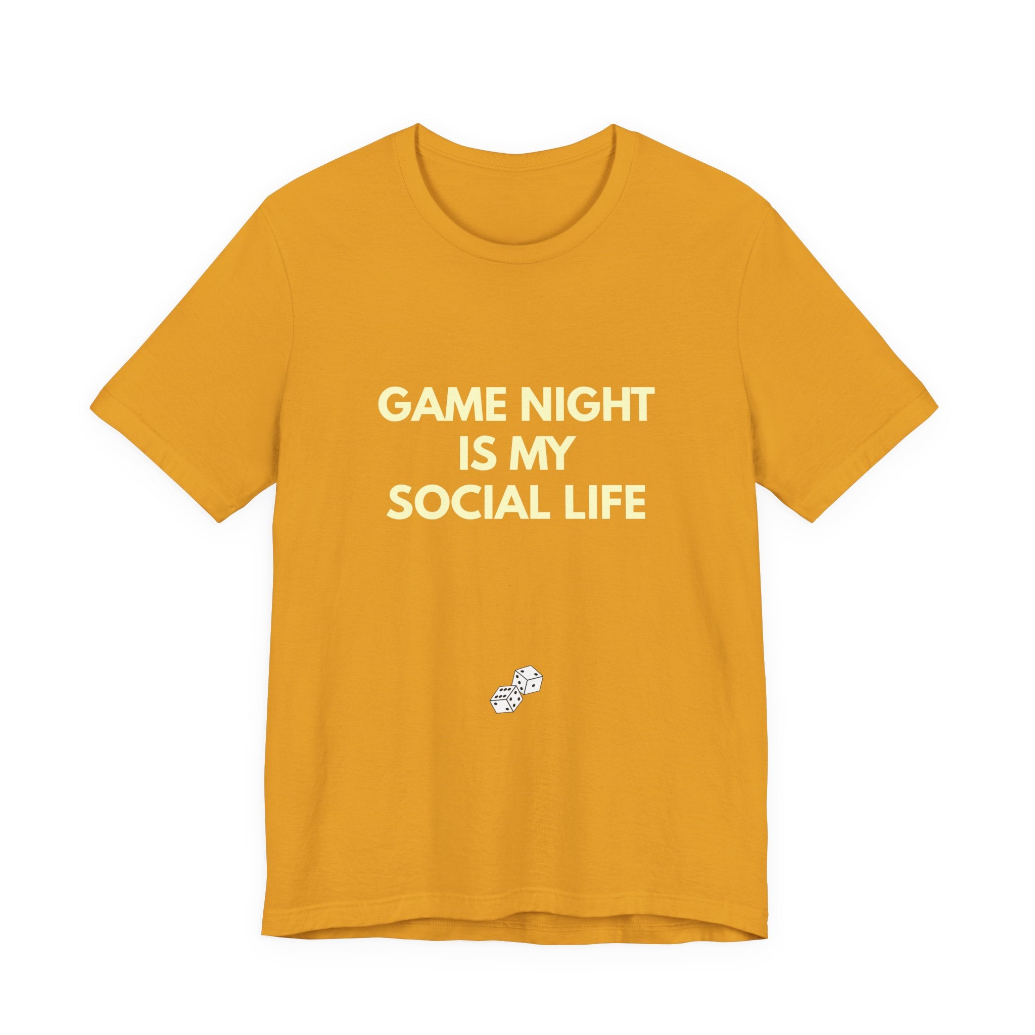 GAME NIGHT IS MY SOCIAL LIFE
