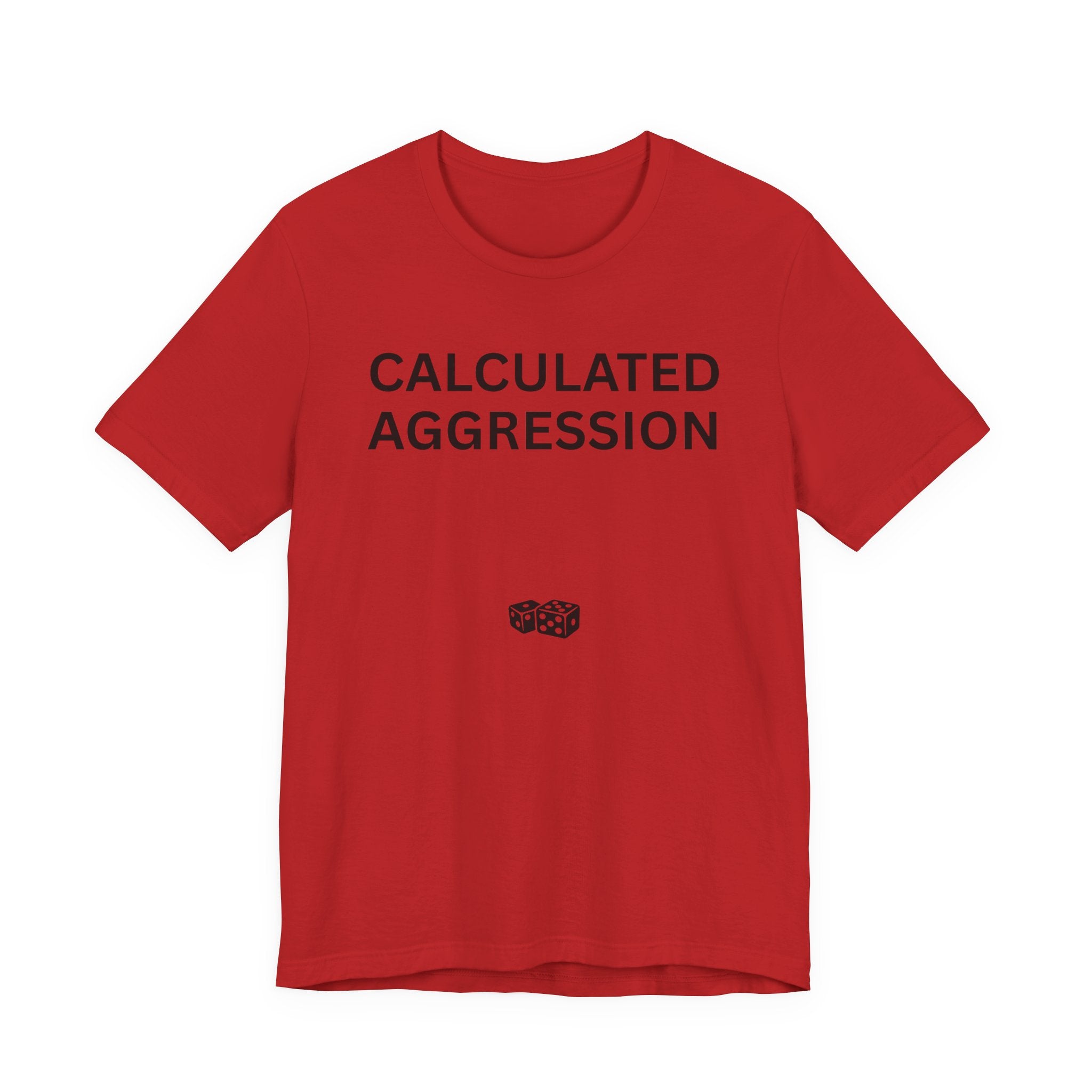 CALCULATED AGGRESSION