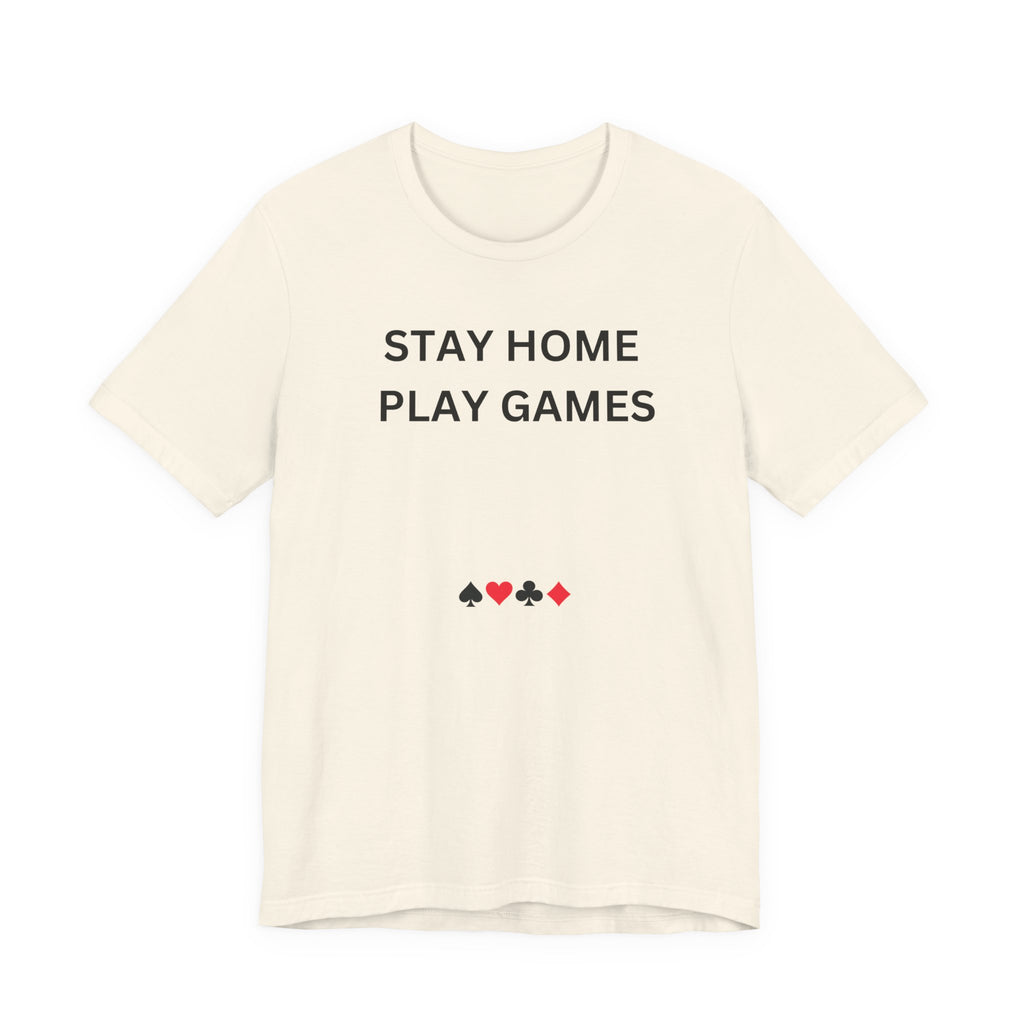 STAY HOME PLAY GAMES