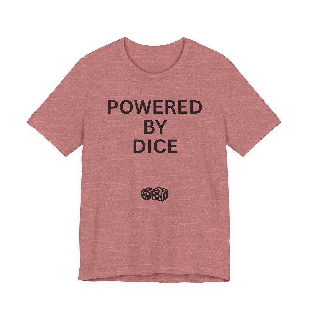 POWERED BY DICE