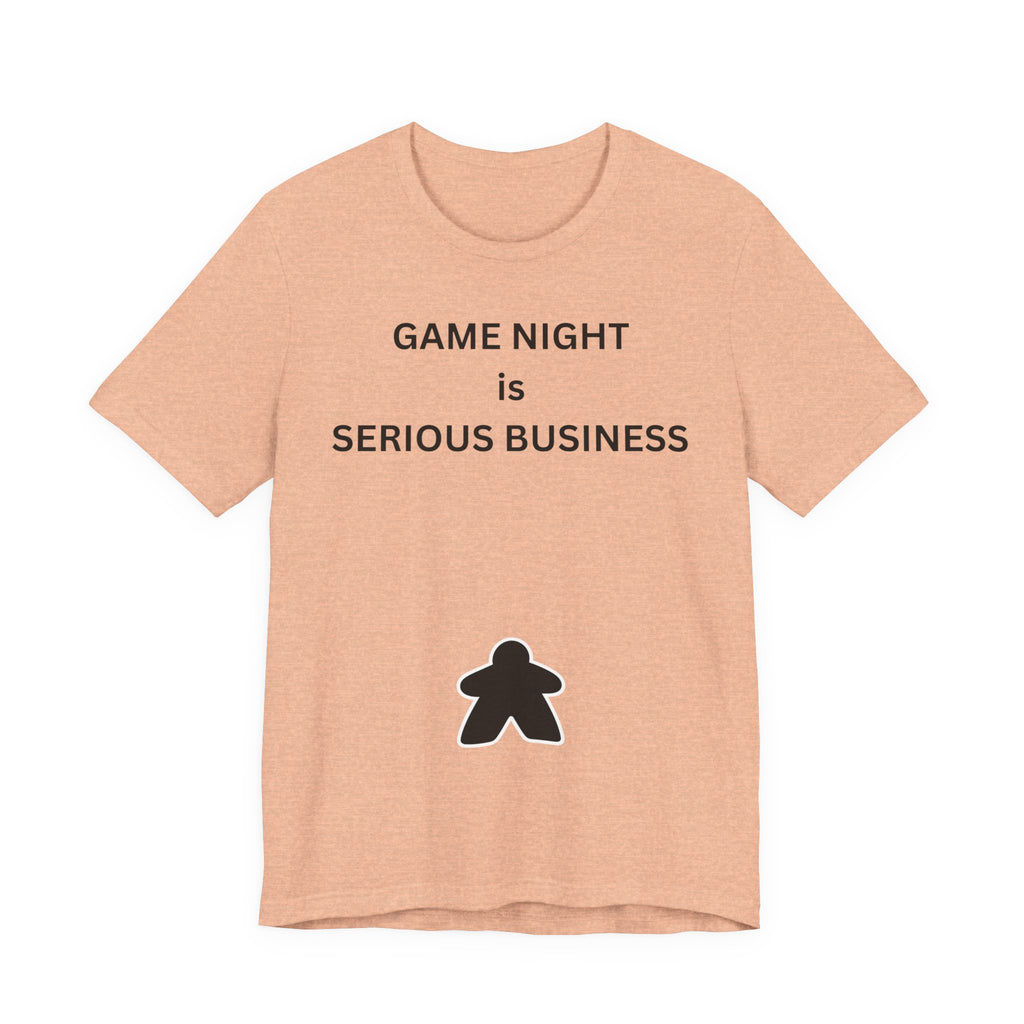GAME NIGHT IS SERIOUS BUSINESS