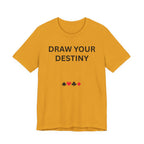 DRAW YOUR DESTINY
