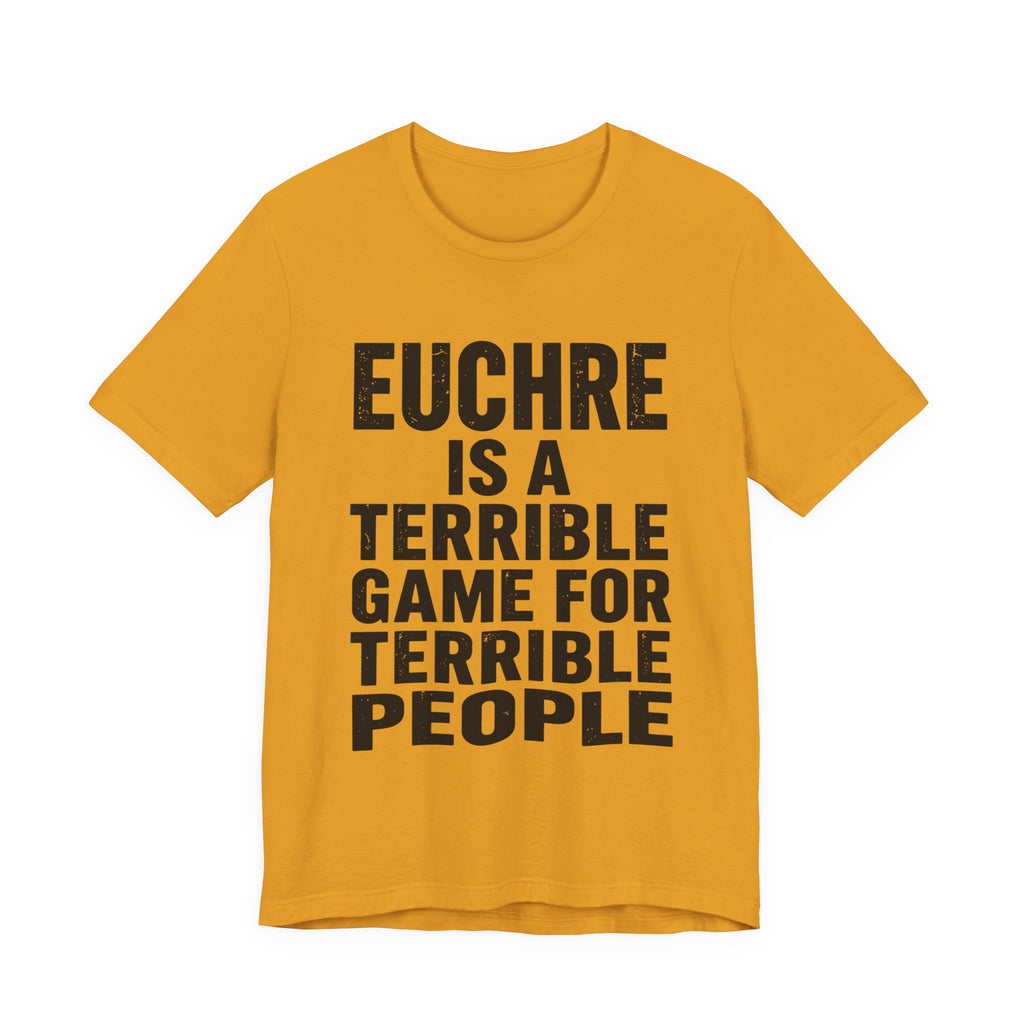 Euchre Is A Terrible Game For Terrible People