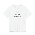 ROLL FOR INITIATIVE