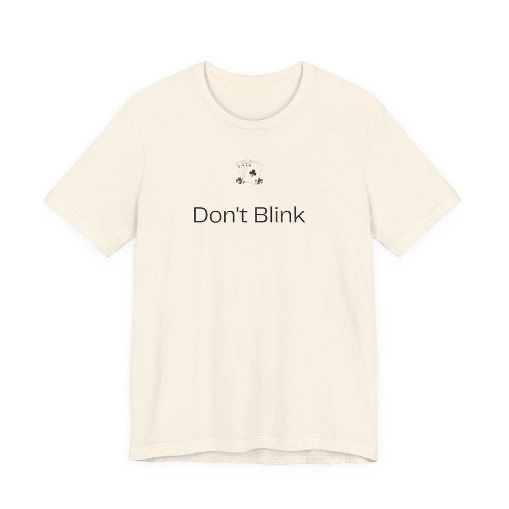 Don't Blink