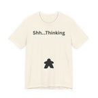 SHH THINKING