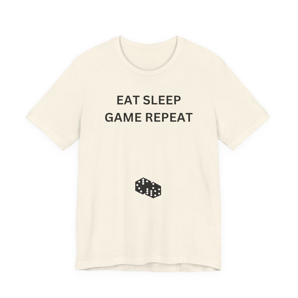 EAT SLEEP GAME REPEAT