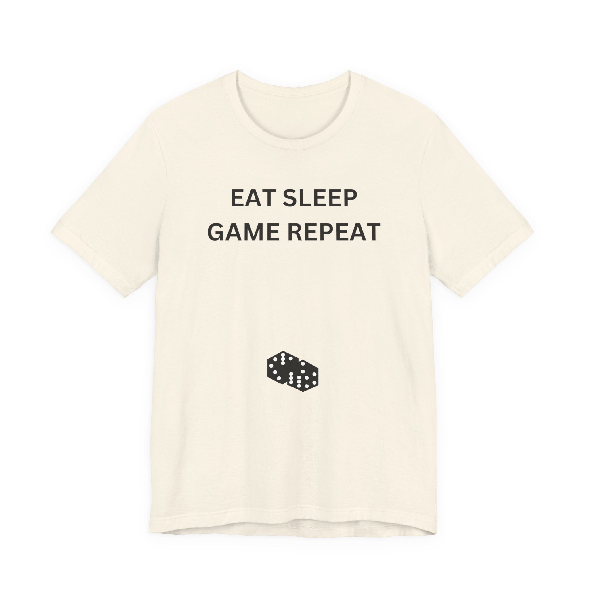 EAT SLEEP GAME REPEAT