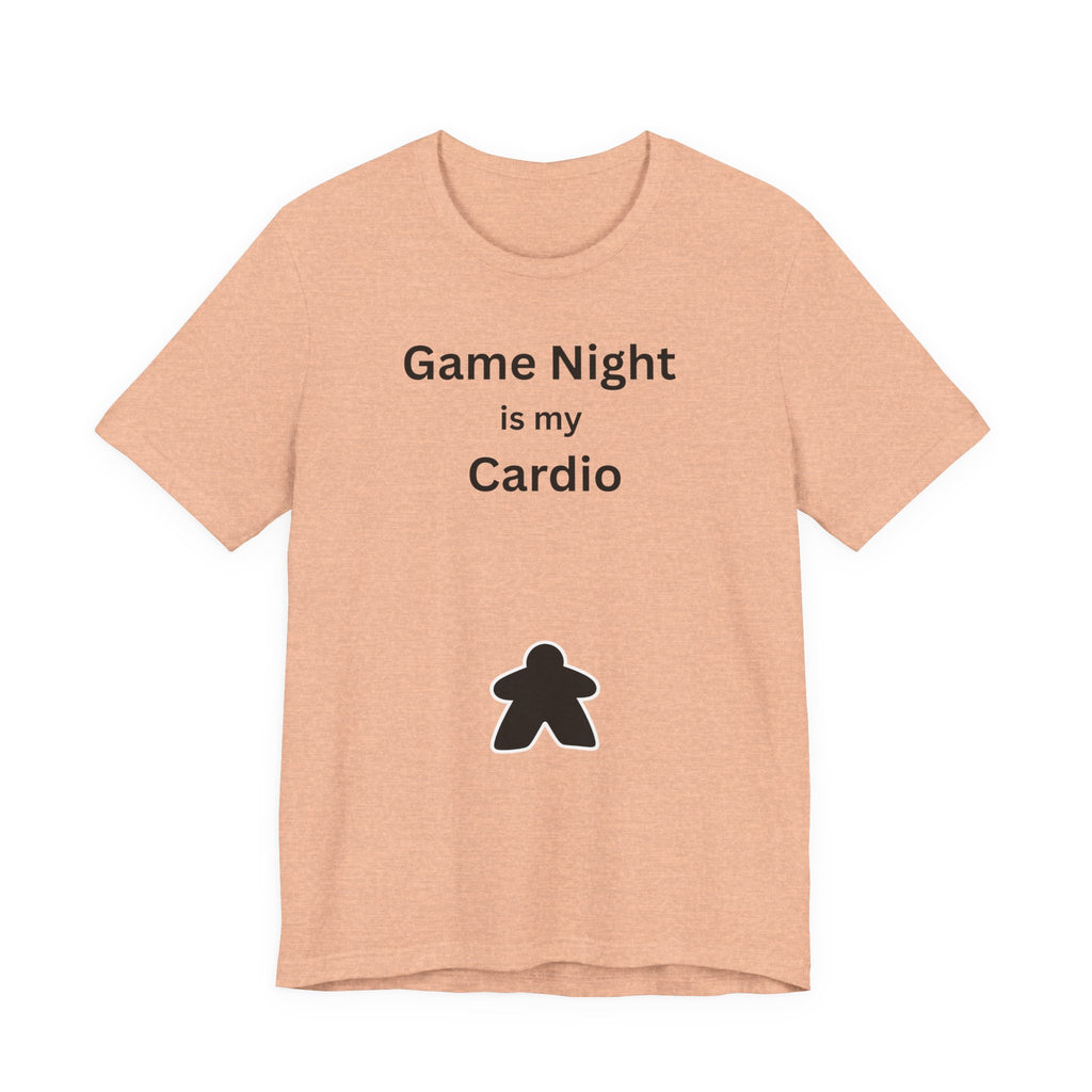GAME NIGHT IS MY CARDIO