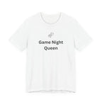 GAME NIGHT QUEEN