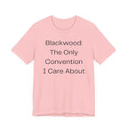 Blackwood: The Only Convention I Care About