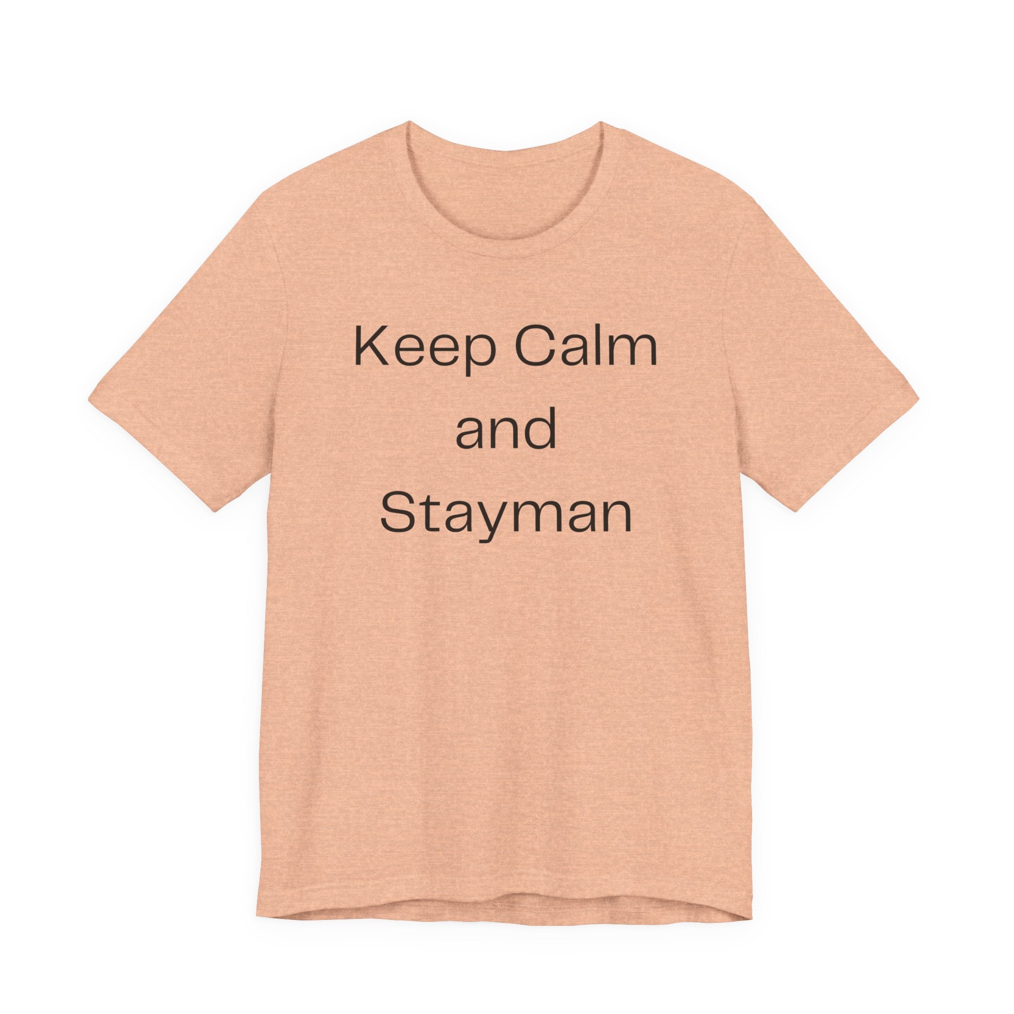 Keep Calm and Stayman