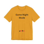 GAME NIGHT MODE
