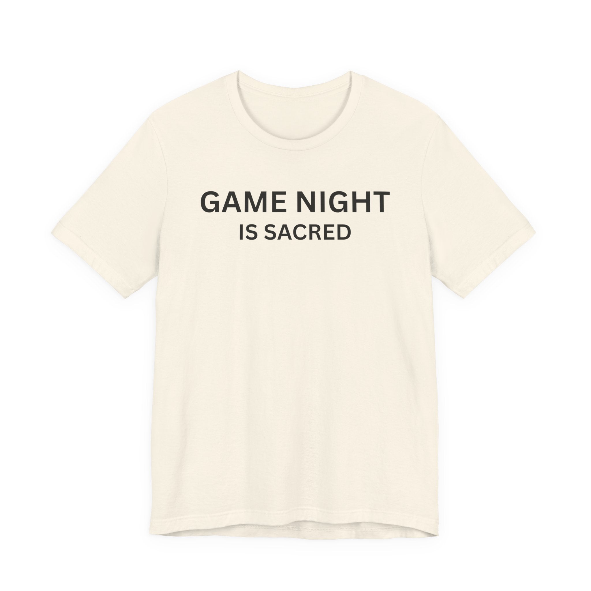 GAME NIGHT IS SACRED