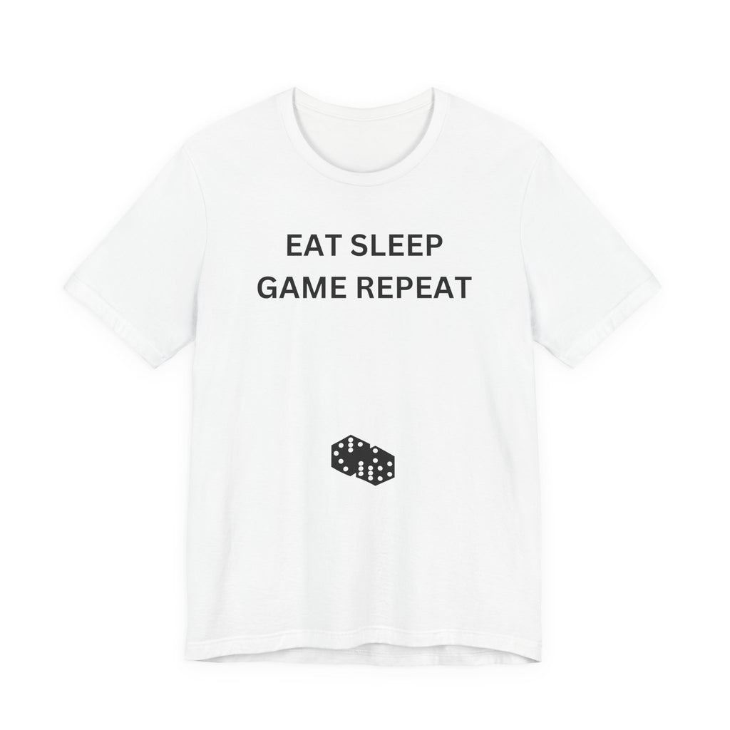 EAT SLEEP GAME REPEAT