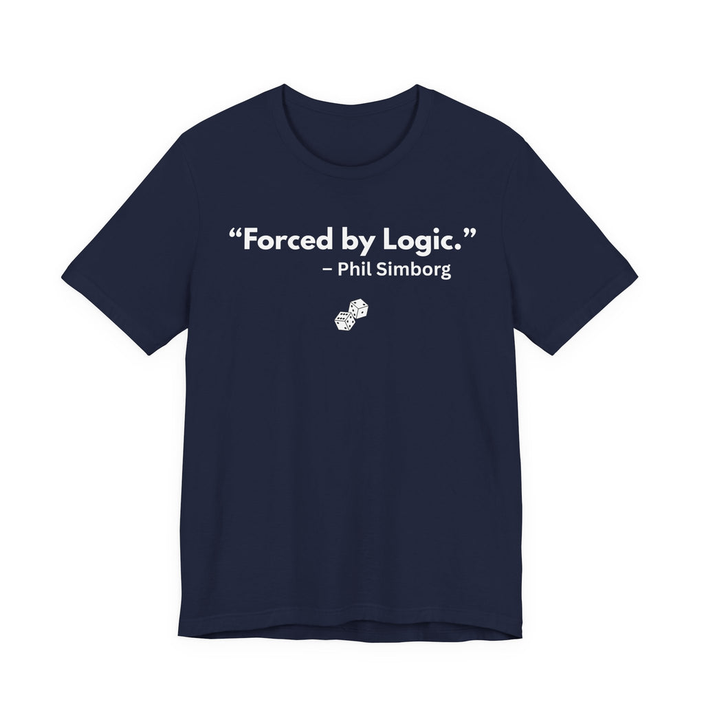 "Forced by Logic" - Phil Simborg