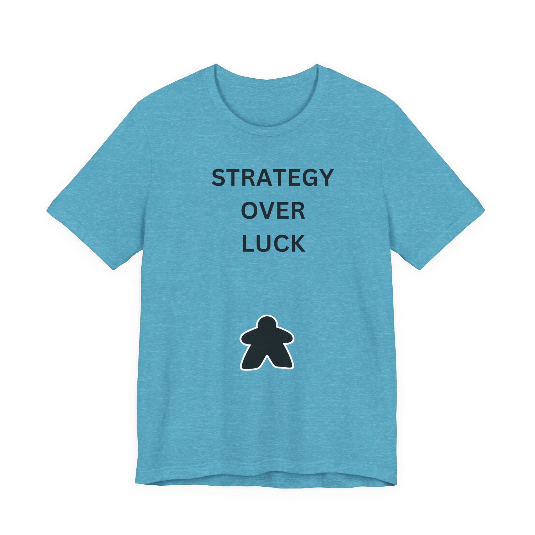 STRATEGY OVER LUCK