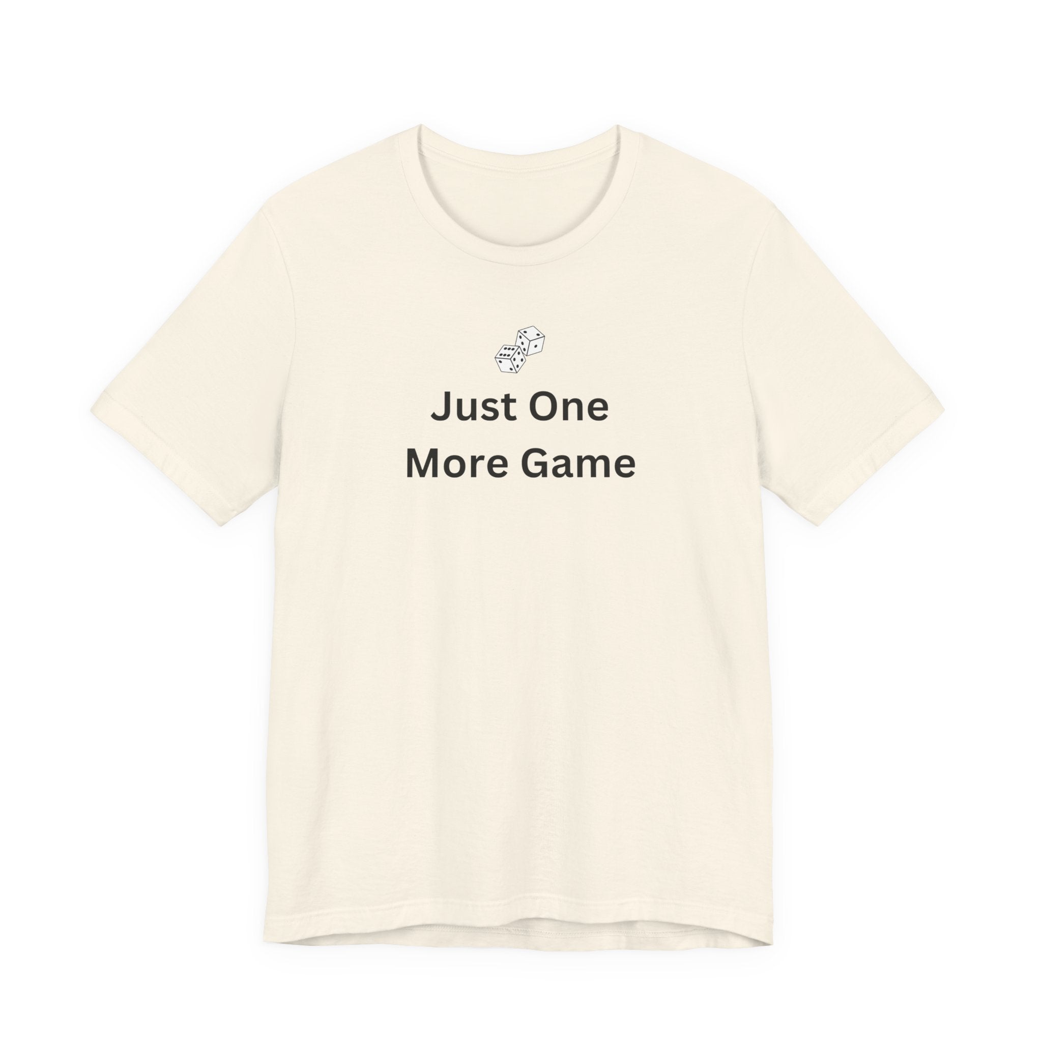 JUST ONE MORE GAME