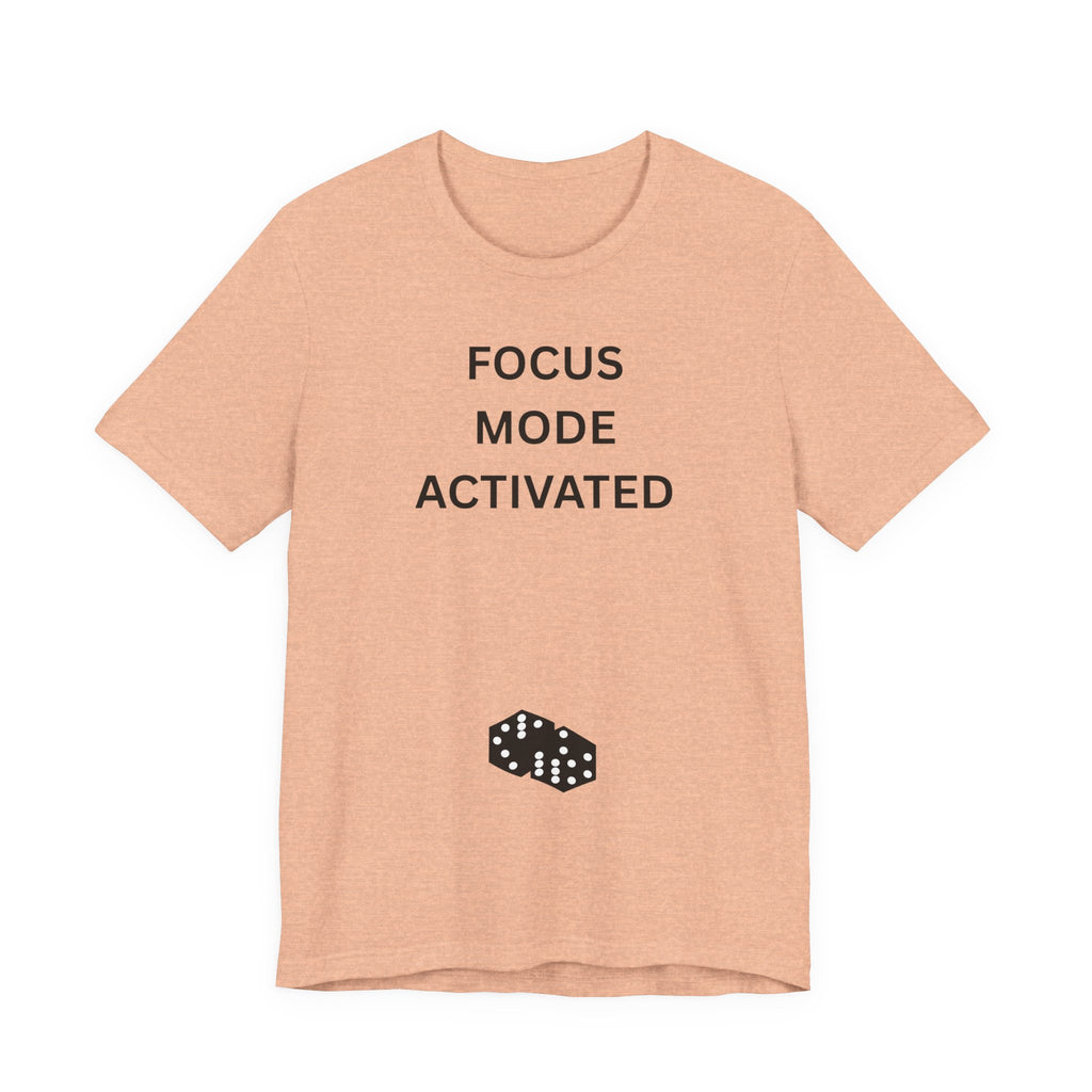 FOCUS MODE ACTIVATED