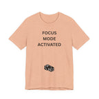 FOCUS MODE ACTIVATED
