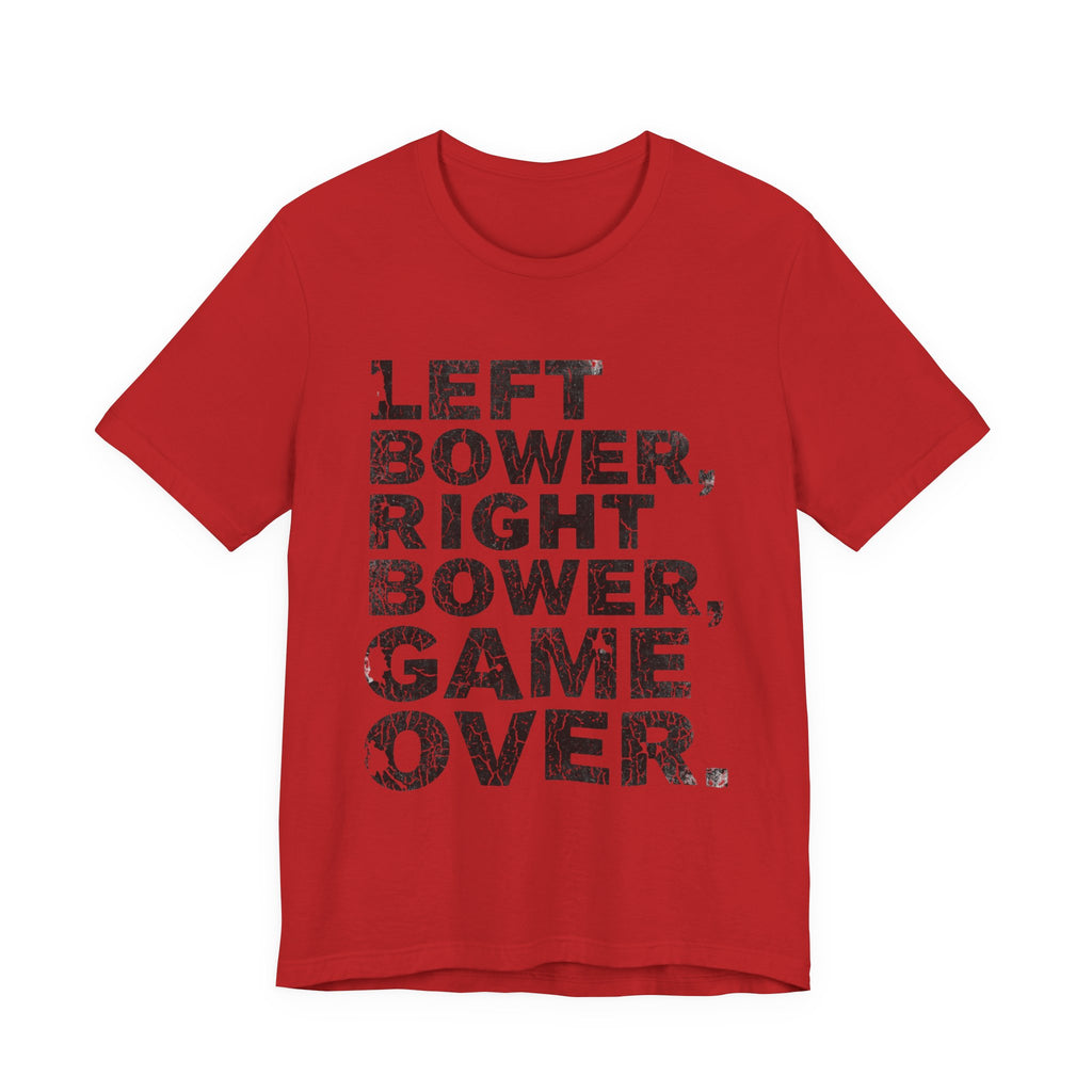 Left Bower Right Bower Game Over