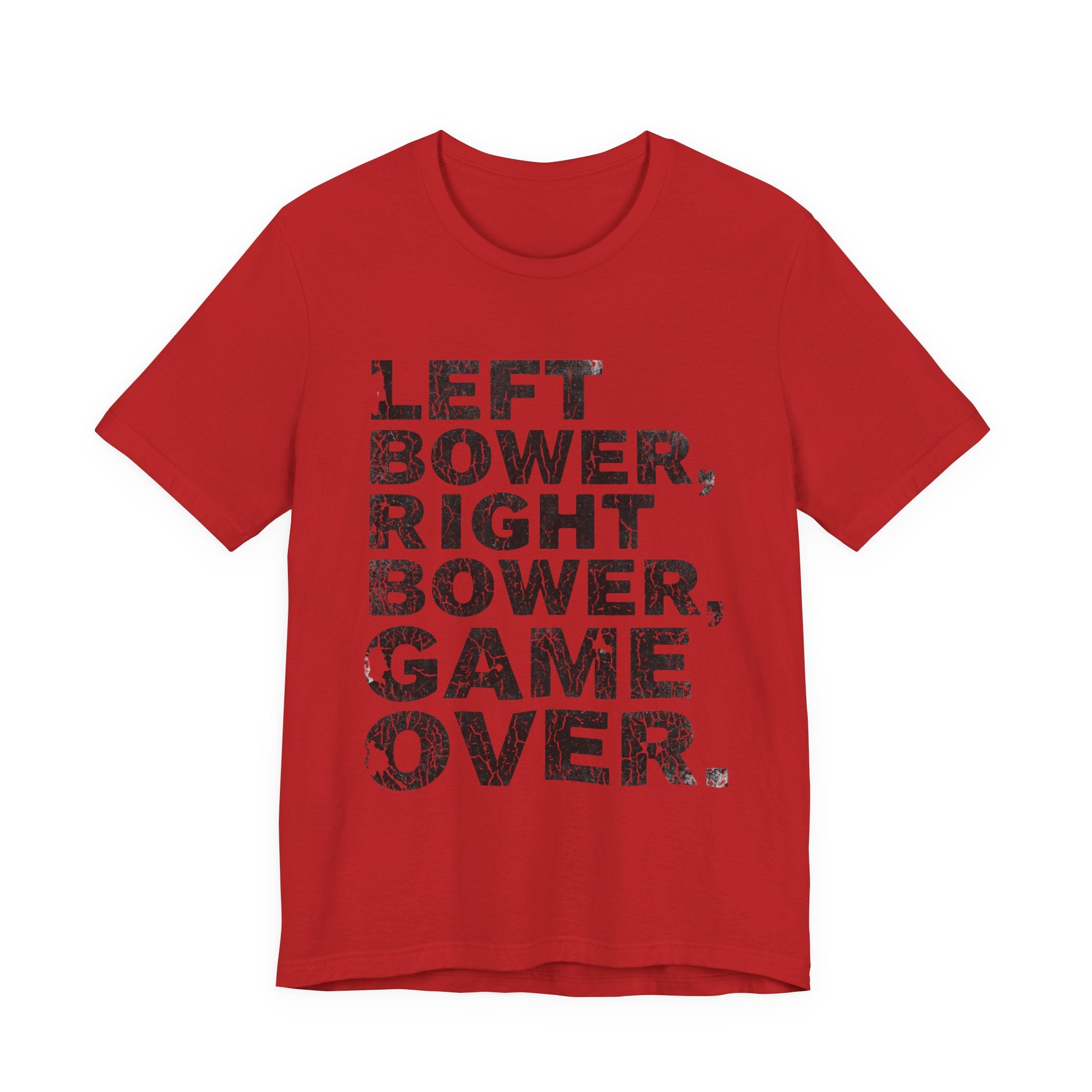 Left Bower Right Bower Game Over