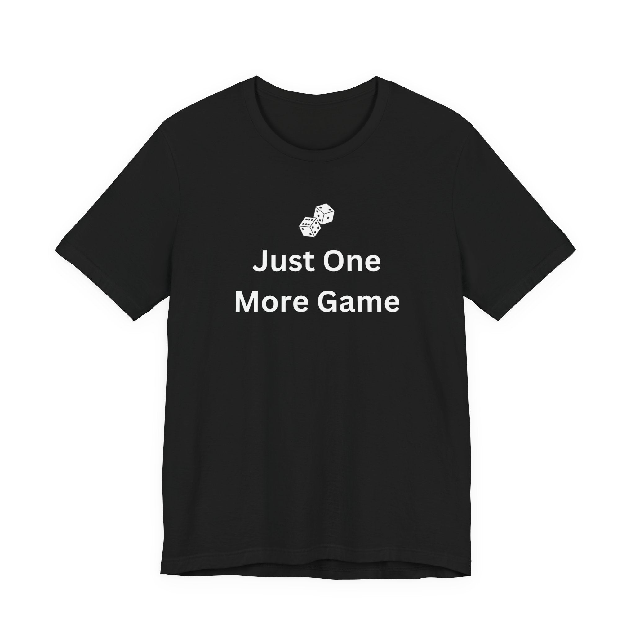 JUST ONE MORE GAME