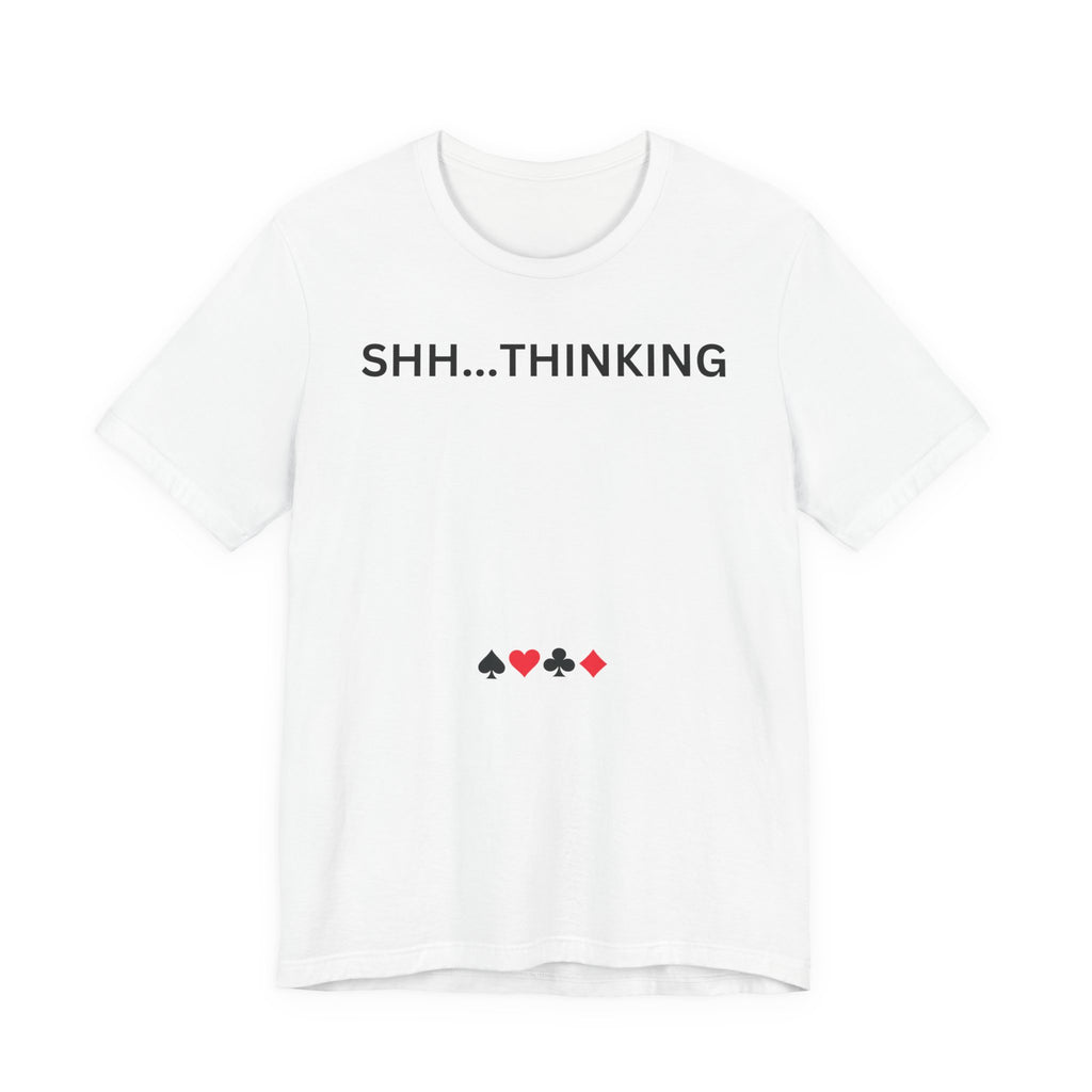 SHH THINKING