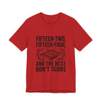 Fifteen-Two, Fifteen-Four, And The Rest Don't Score