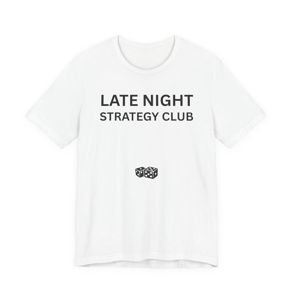 LATE NIGHT STRATEGY CLUB