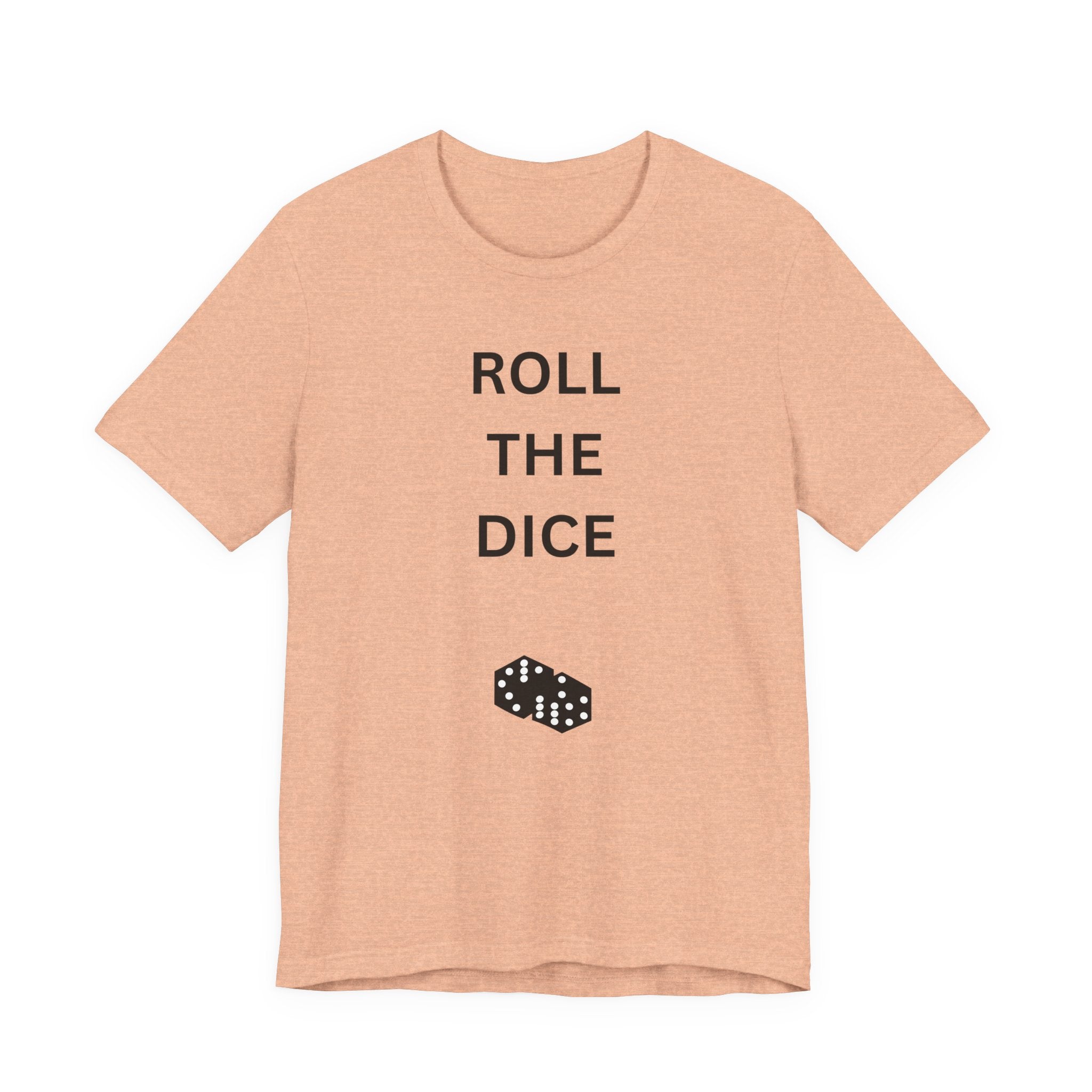ROLL THE DICE