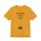 WINNING TAKES TIME