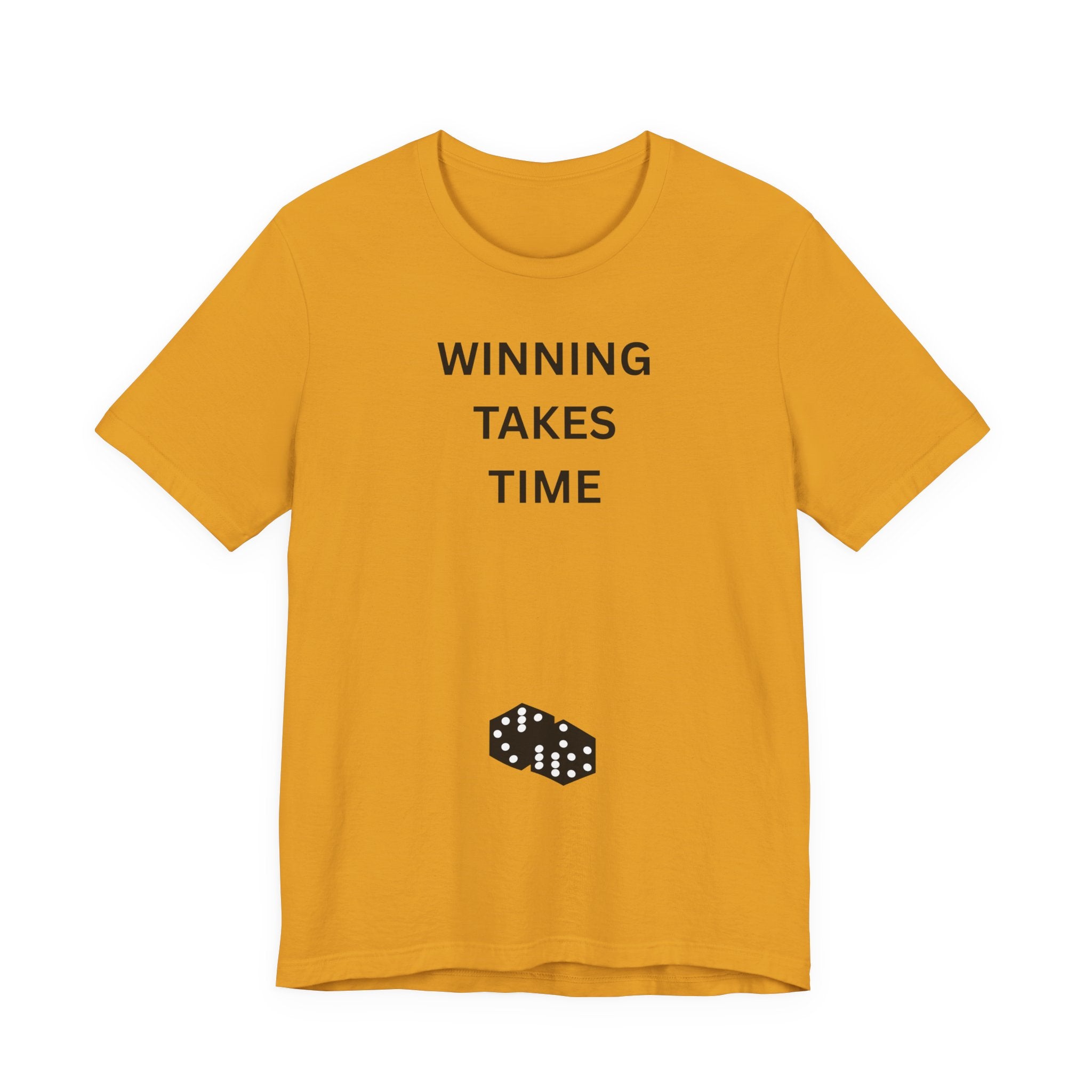 WINNING TAKES TIME