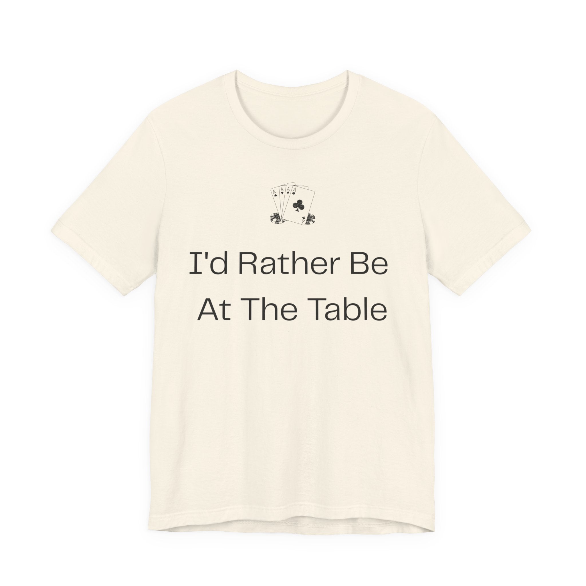I'd Rather Be At The Table