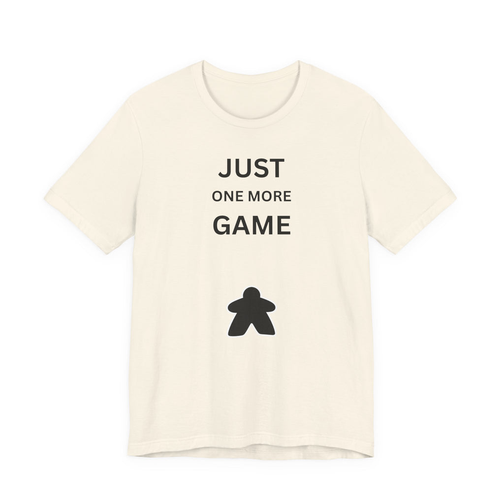 JUST ONE MORE GAME