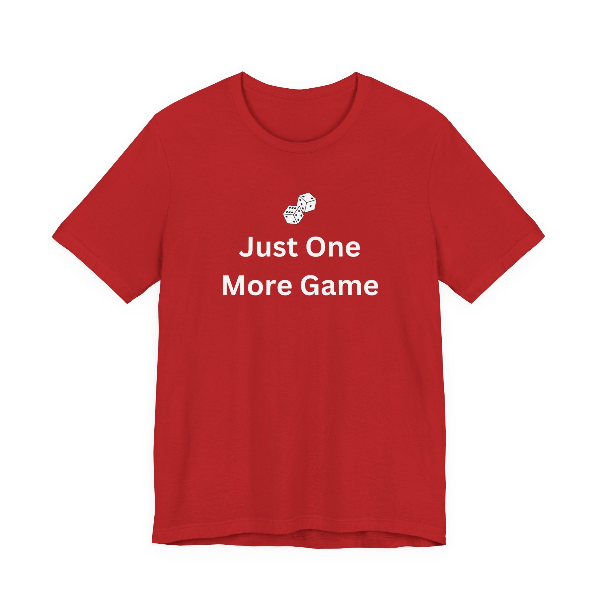 JUST ONE MORE GAME