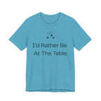 I'd Rather Be At The Table