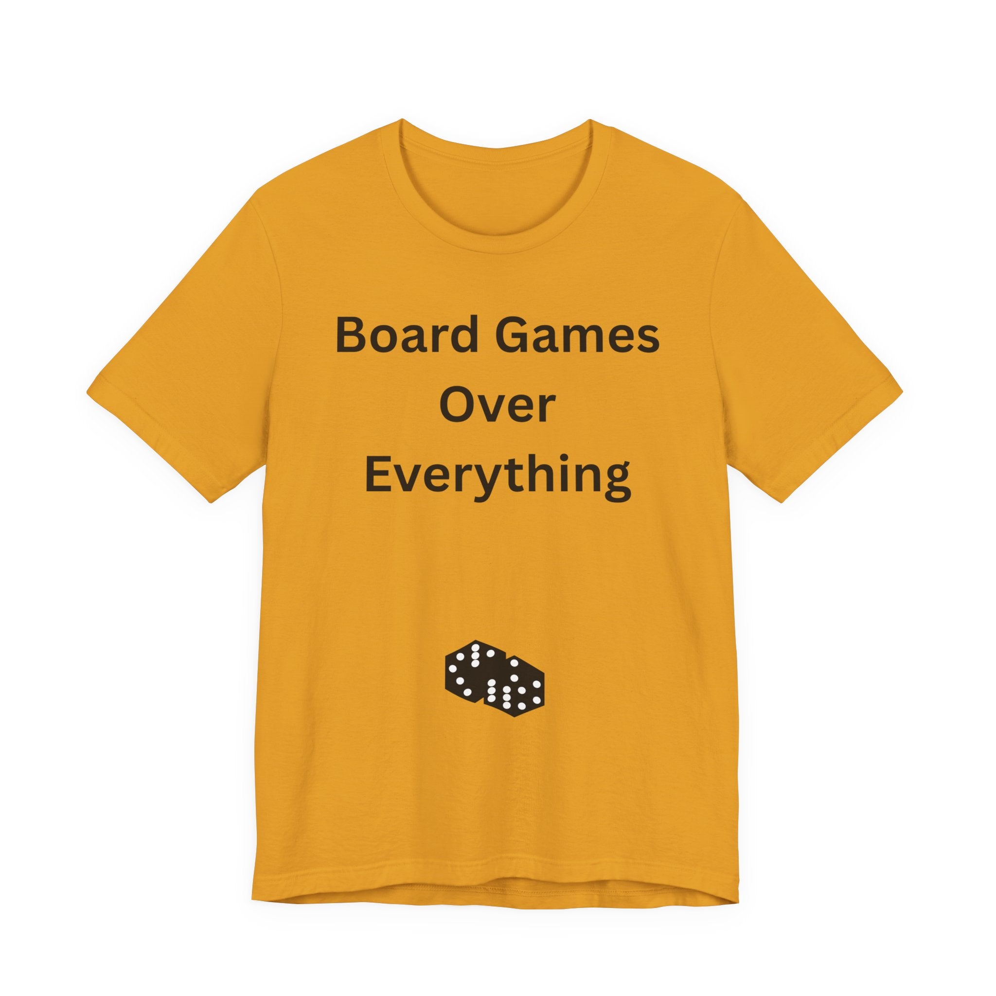 BOARD GAMES OVER EVERYTHING