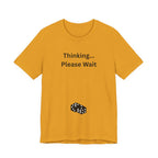 THINKING PLEASE WAIT