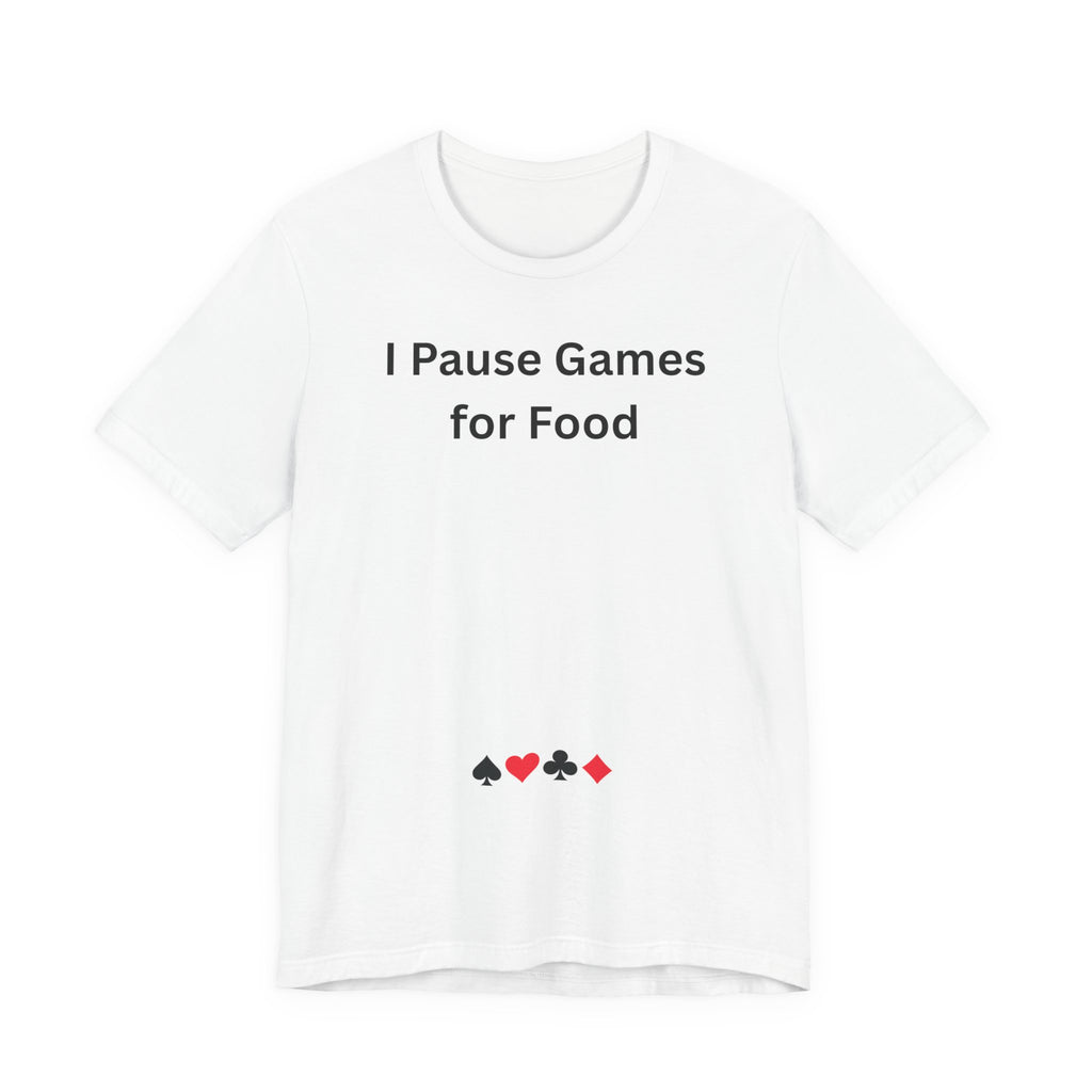 I PAUSE GAMES FOR FOOD