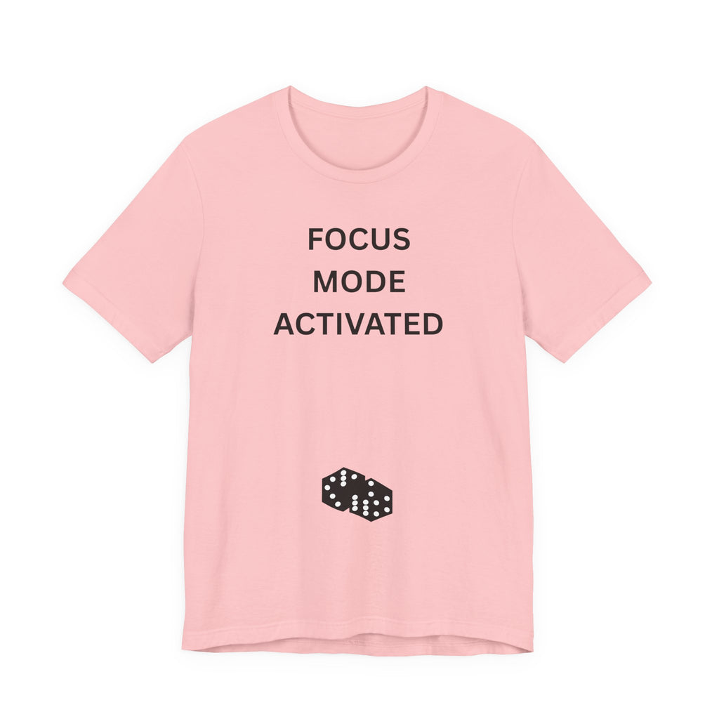 FOCUS MODE ACTIVATED