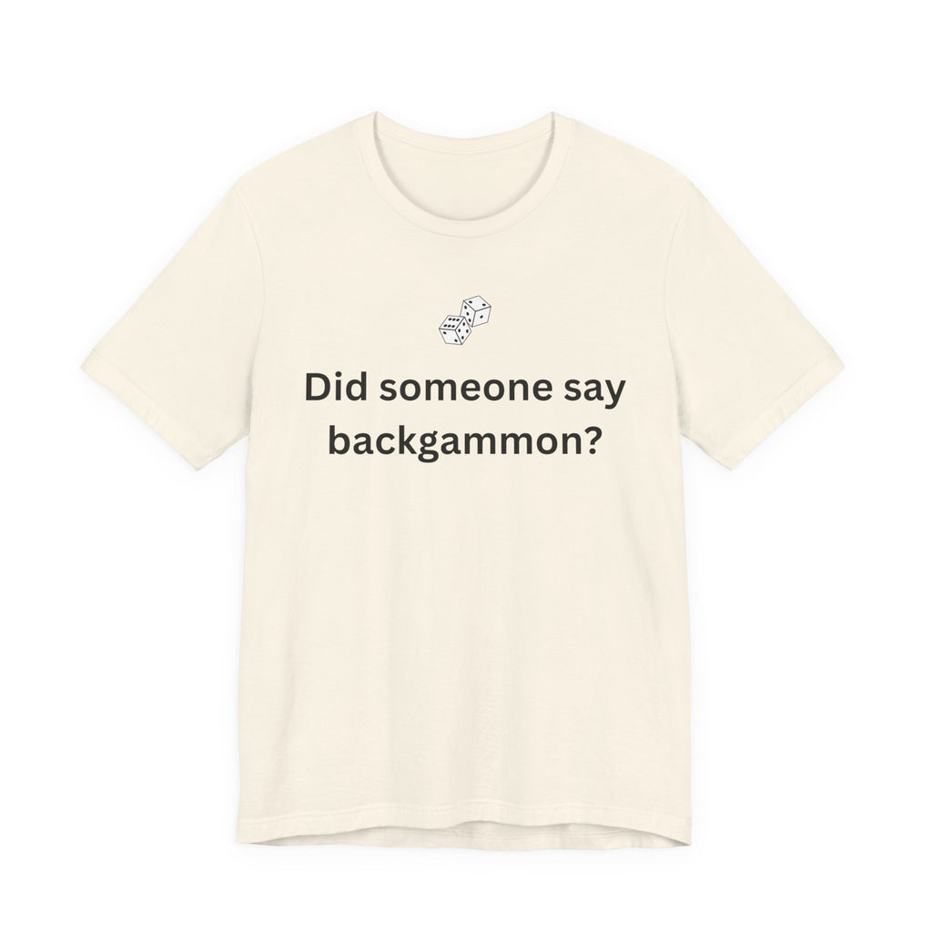 DID SOMEONE SAY BACKGAMMON