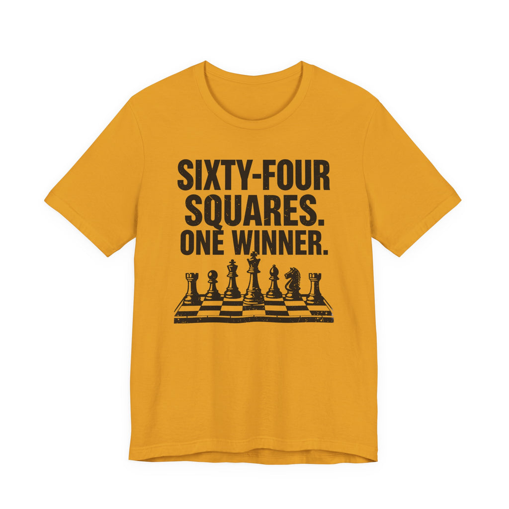Sixty-Four Squares. One Winner.