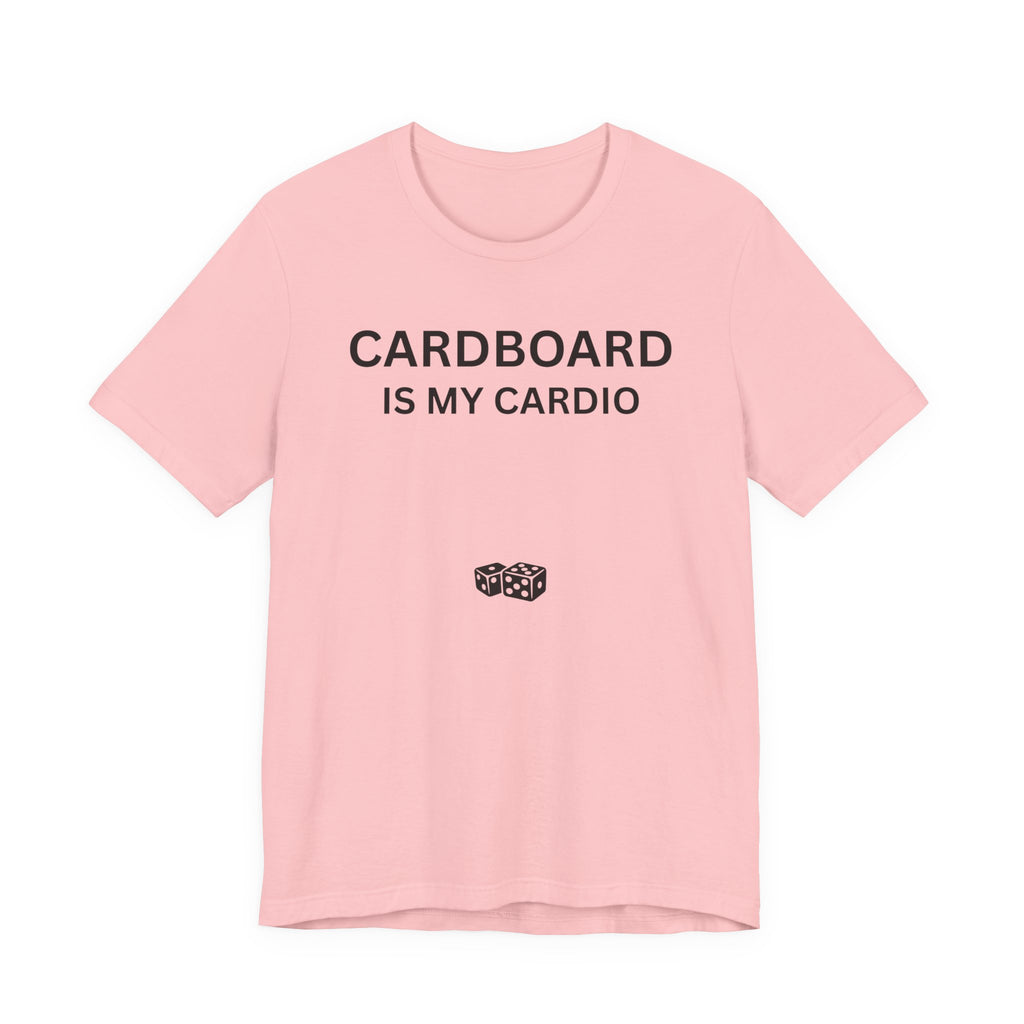 CARDBOARD IS MY CARDIO