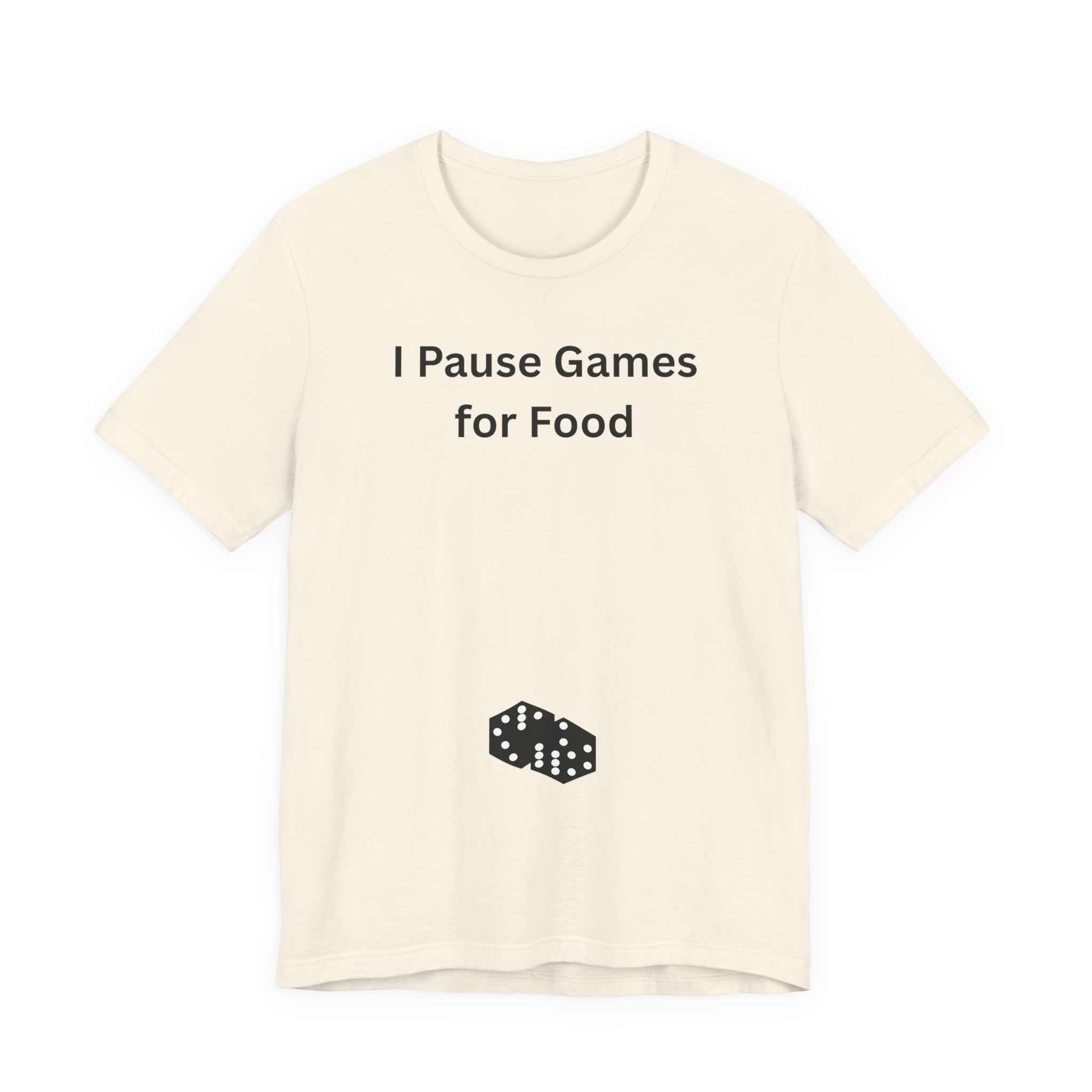 I PAUSE GAMES FOR FOOD
