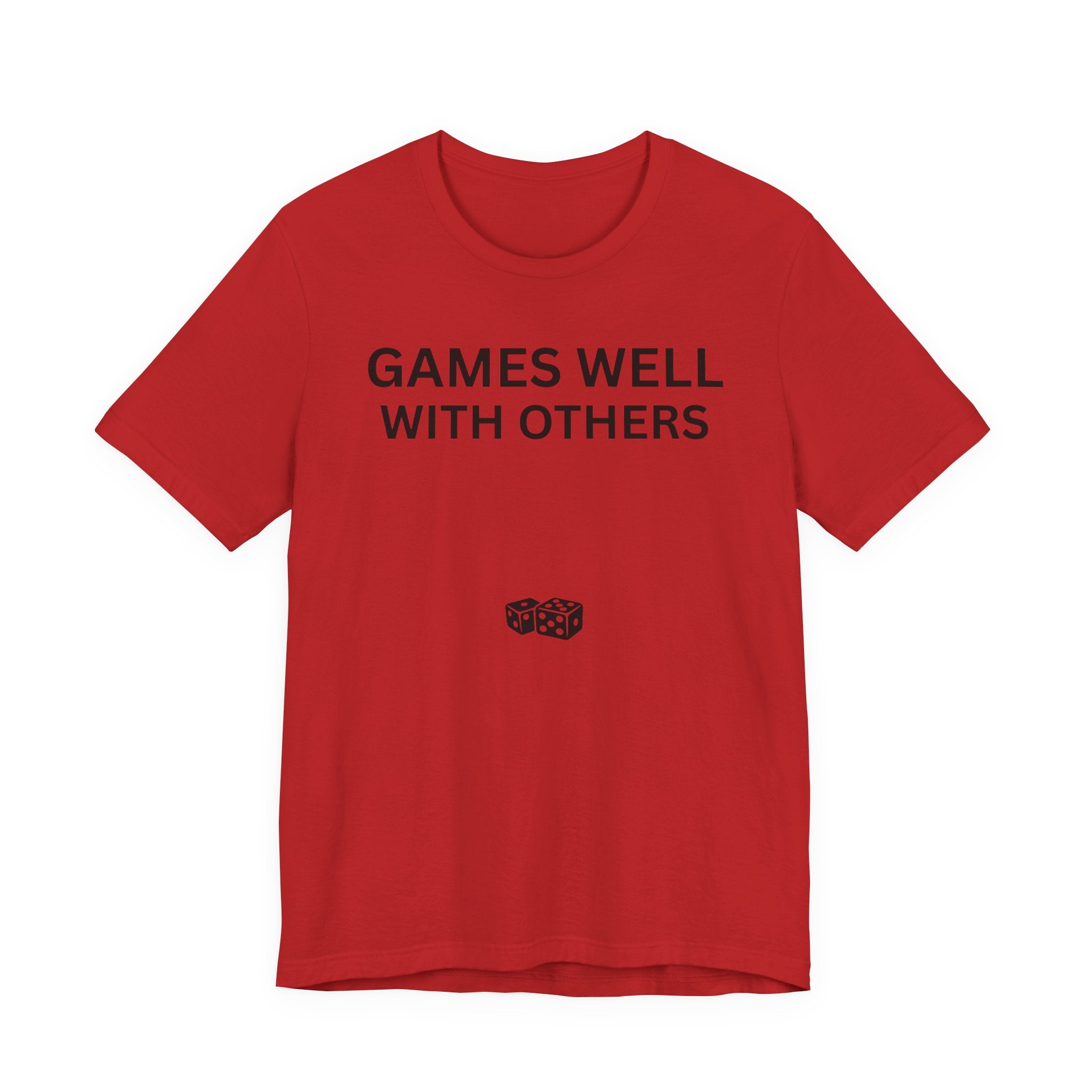 GAMES WELL WITH OTHERS