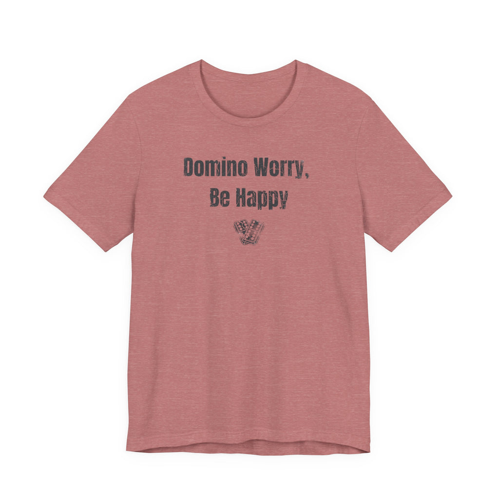 Domino Worry, Be Happy