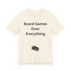 BOARD GAMES OVER EVERYTHING