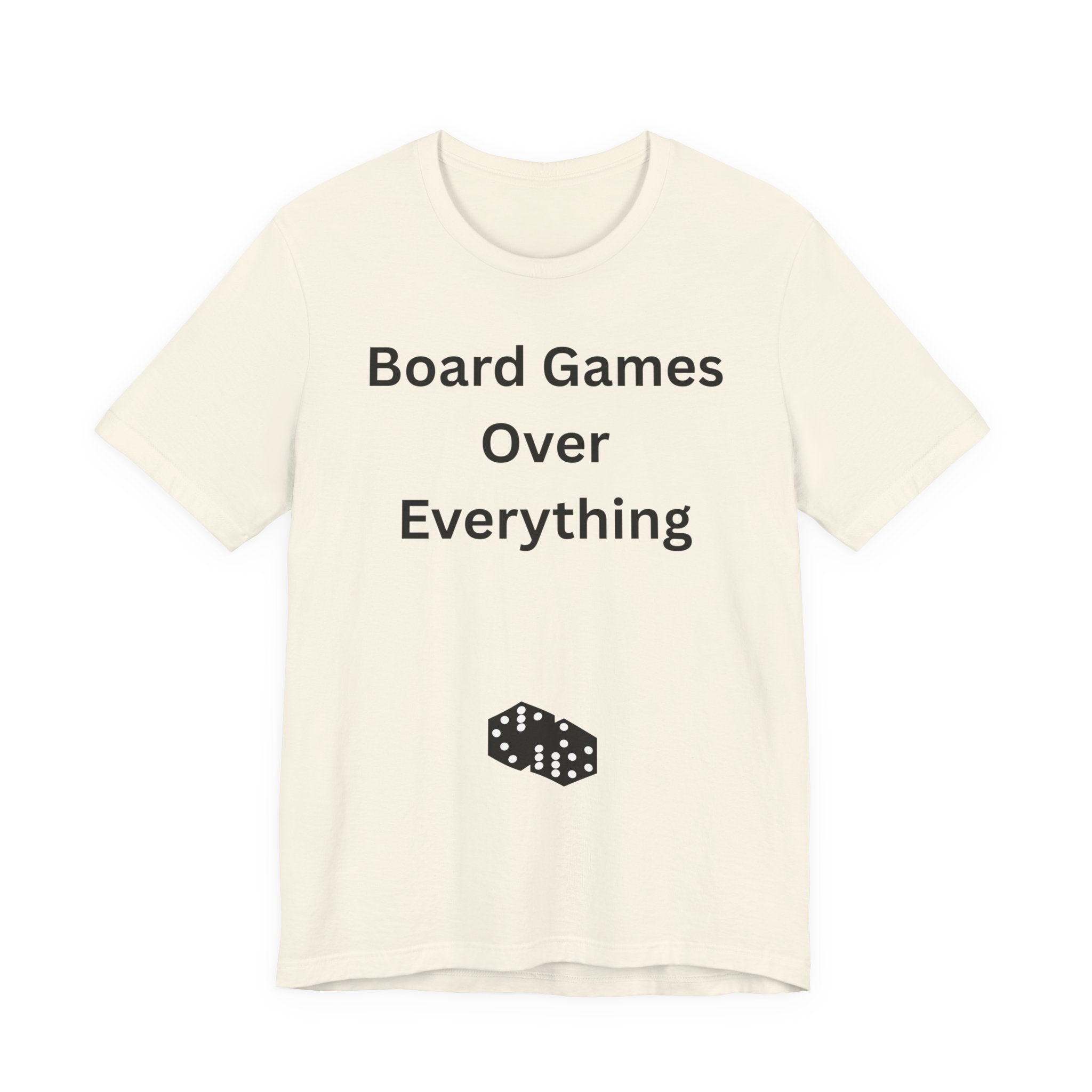 BOARD GAMES OVER EVERYTHING