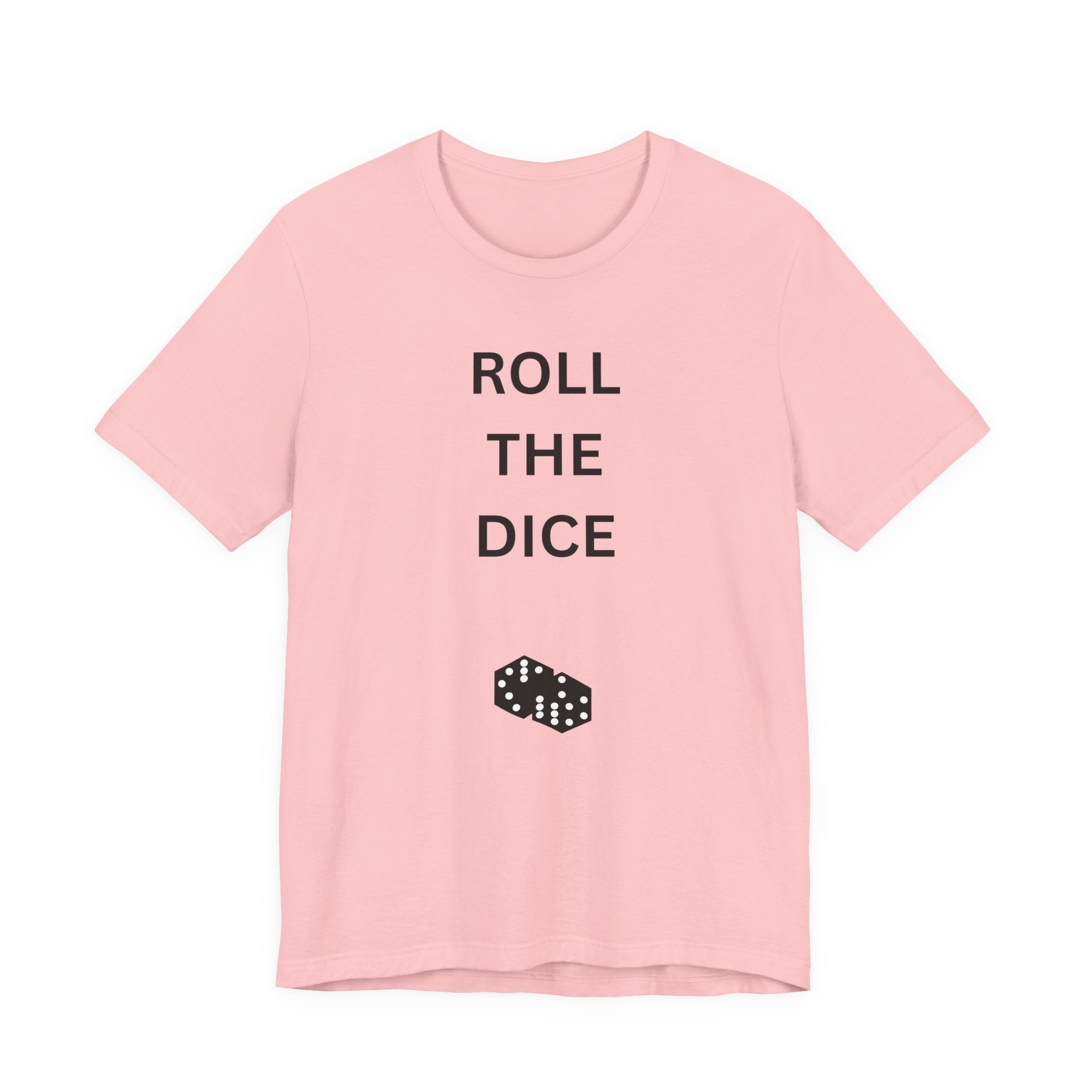 ROLL THE DICE